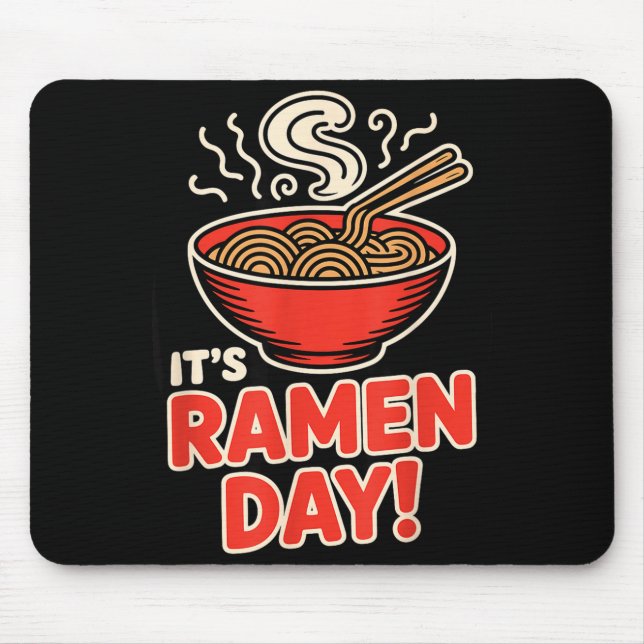 Mousepad É Dia de Ramen Comida Asiática Macarrão Tigela de  (Frente)
