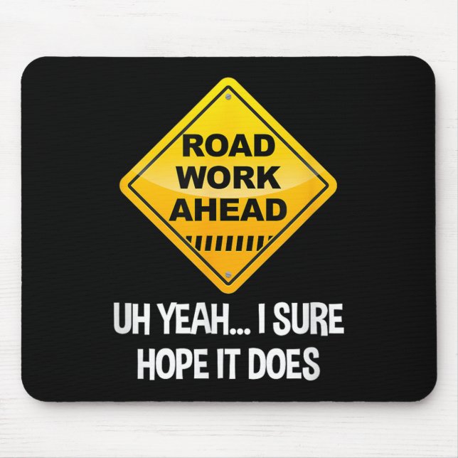 Mousepad É, Espero Que Seja Engraçado. (Frente)
