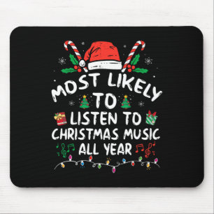Mousepad É mais provável ouvir música de Natal o ano todo