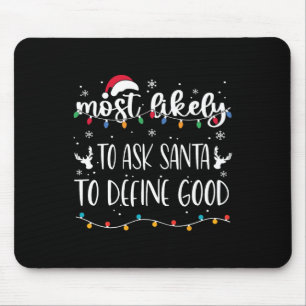 Mousepad É Mais Provável Pedir Aos Papais noeis Que Definam