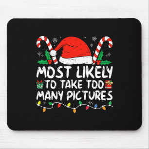 Mousepad É mais provável que tirem demasiadas fotos da famí
