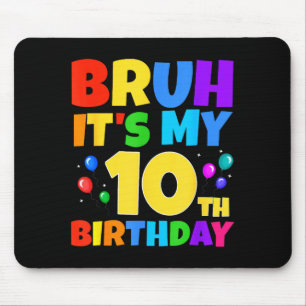Mousepad É meu 10º aniversário engraçado festa de 10 anos d