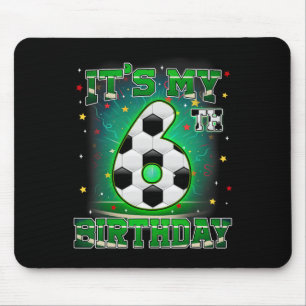 Mousepad É Meu 6º Aniversário Futebol Masculino 6 Anos Fest
