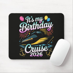 Mousepad É Meu Cruzeiro de Aniversário 2026 Cruzeiro de Ani