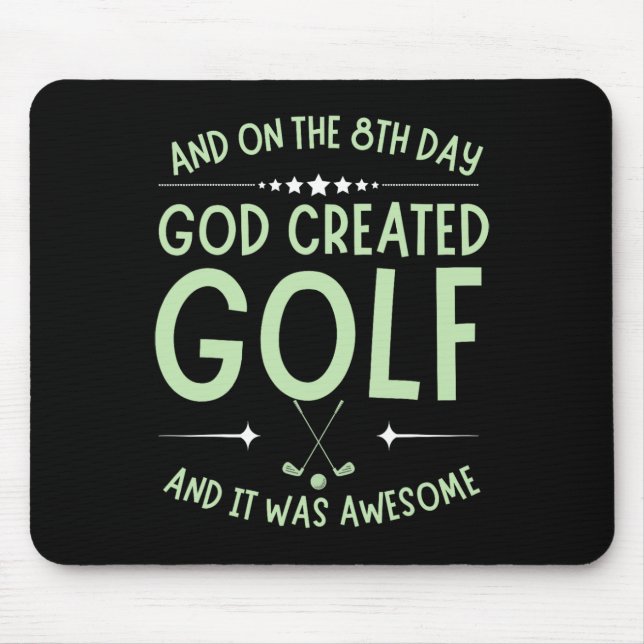 Mousepad E No 8º Dia Deus Criou o Golfe Versículo Bíblico E (Frente)