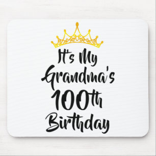 Mousepad É o 100º Aniversário da Minha Avó Coroa Feliz 100