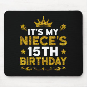 Mousepad É o 15º aniversário da minha sobrinha Feliz aniver