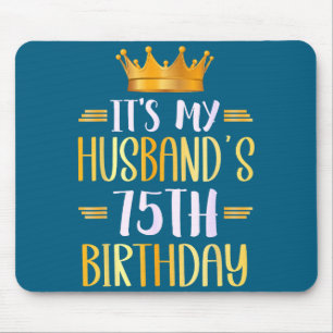 Mousepad É o 75º Aniversário do Marido Feliz Arte Gráfica
