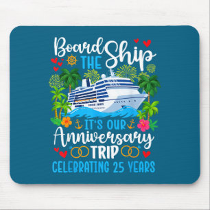 Mousepad É o Design de Cruzeiro do 25º Viagem de Aniversári