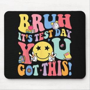 Mousepad É o dia de teste que você tem este dia de teste pr