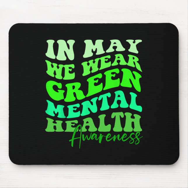 Mousepad É o Mês de Conscientização da Saúde Mental Em Maio (Frente)