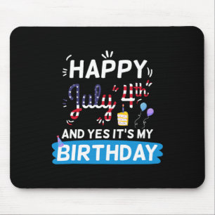 Mousepad É o meu aniversário 4 de julho da Independência Am