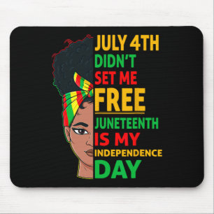 Mousepad É O Meu Dia da Independência 1865, Mulheres Maluca