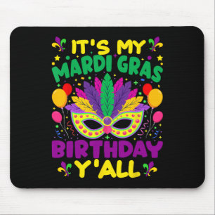 Mousepad É O Meu Mardi Gras Birthday Yall Mardi Gras Em Mar