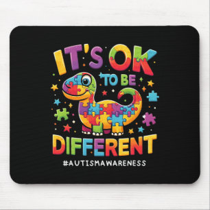 Mousepad É Okay Ser Diferente Conscientização do Autismo T