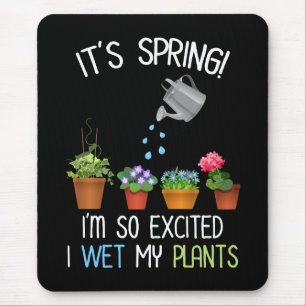 Mousepad É Primavera! Estou tão animado que molhei minhas