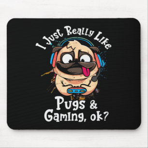 Mousepad É Realmente Como Pugs E Jogos Ok, Video Game Lov