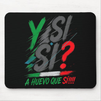 Mousepad E Sim Espanhol E Sim México Mexicano Otimista