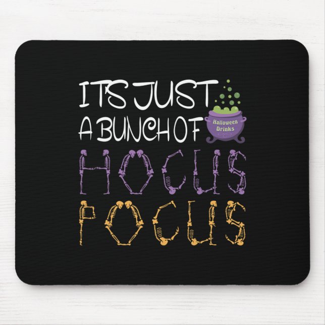 Mousepad É só um monte de Hocuss Pocus Halloween. (Frente)