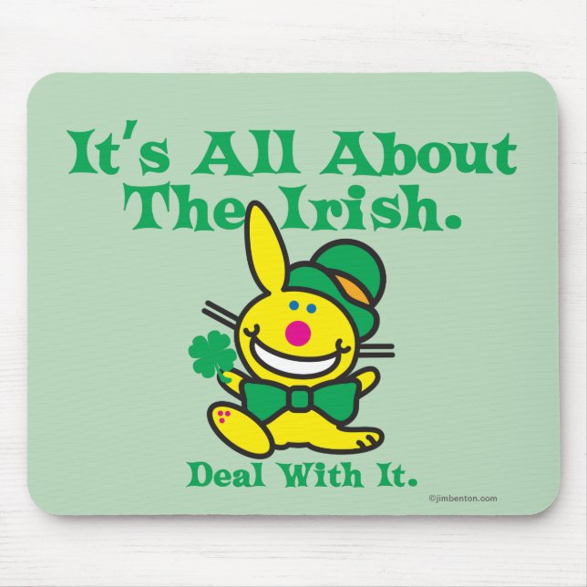 Mousepad É toda sobre o irlandês (Frente)