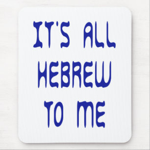 Mousepad É tudo hebraico para mim