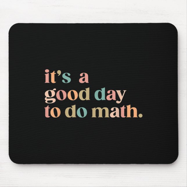 Mousepad É Um Bom Dia Fazer Matemática De Volta Ao Professo (Frente)