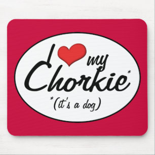 Mousepad É um cão! Eu amo meu Chorkie
