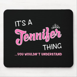 Mousepad É uma coisa da Jennifer que você não entenderia