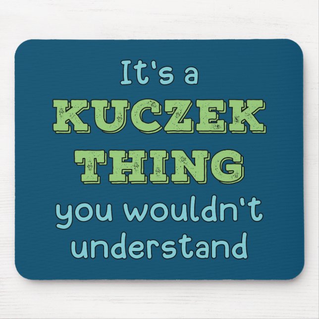 Mousepad É uma Coisa Kuczek (Frente)