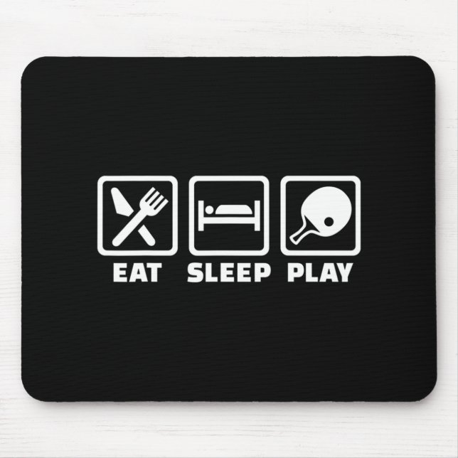 Mousepad Eat sleep play ping pong  (Frente)