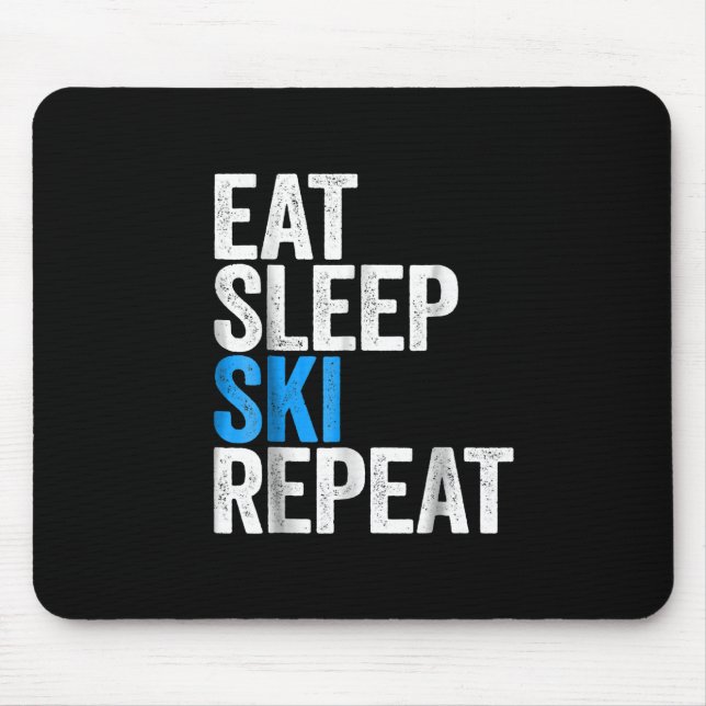 Mousepad Eat Sleep Ski Repeat Skiing Gift (Frente)