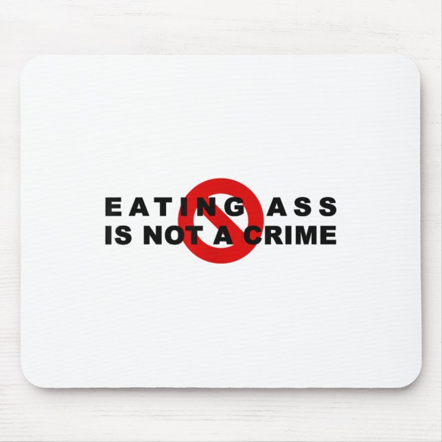 Mousepad Eating Is Not A Crime Funny Quote Motivational Sar (Frente)