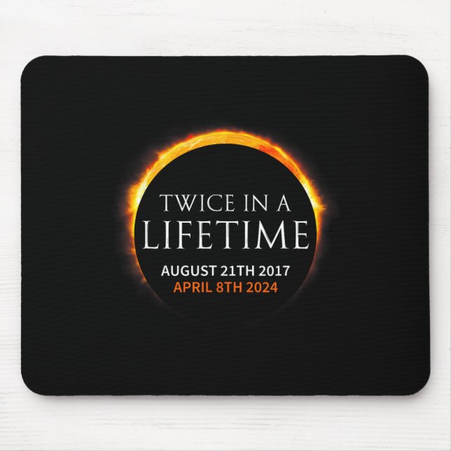 Mousepad Eclipse Solar Duas Vezes Na Vida 2024 Eclipse Sola (Frente)