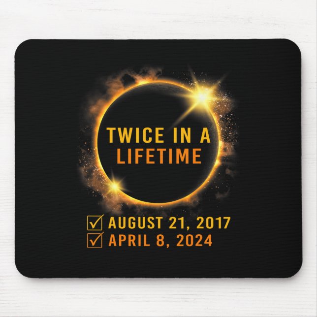 Mousepad Eclipse Solar Duas Vezes Na Vida 2024 Eclipse Sola (Frente)