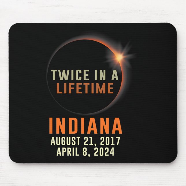 Mousepad Eclipse Solar Total De Indiana Duas Vezes Na Vida  (Frente)