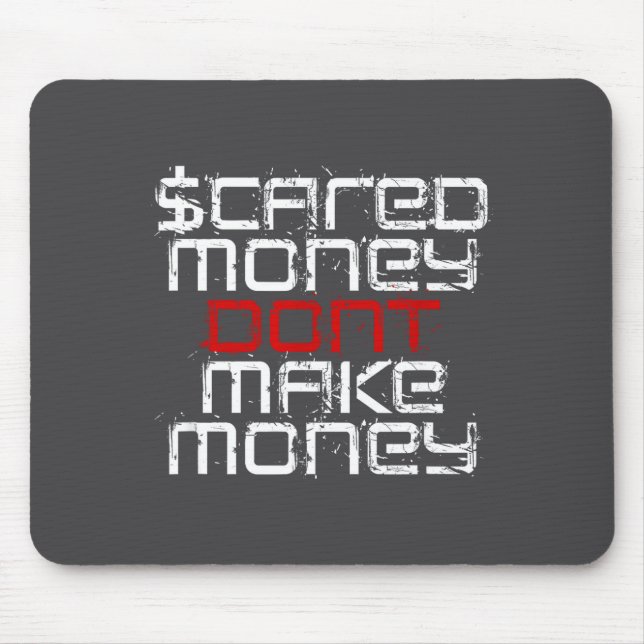 Mousepad Ed Money Don't Make Money  (Frente)