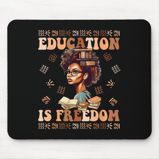 Mousepad Educação É Liberdade Afro-Americano História Negra (Frente)