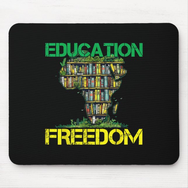 Mousepad Educação é Liberdade História Negra Mês Africano T (Frente)