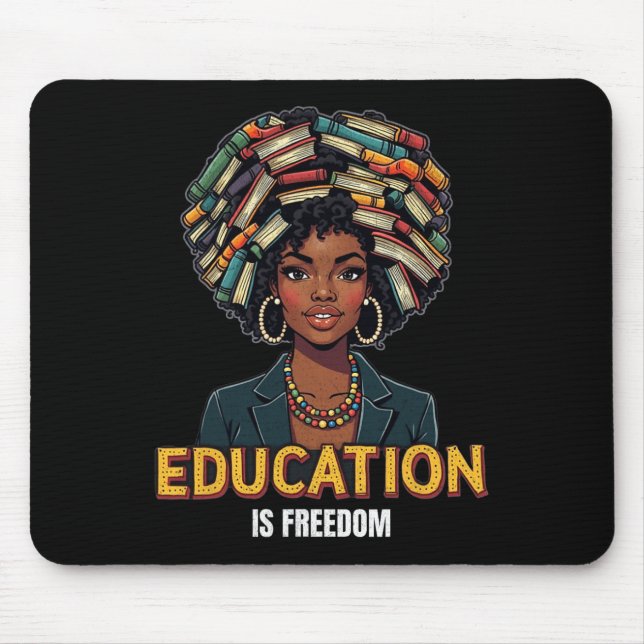 Mousepad Educação É Liberdade Mês da História Negra Profess (Frente)