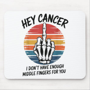 Mousepad Ei Cancer Eu Não Tenho Dedos Médios Suficientes Pa