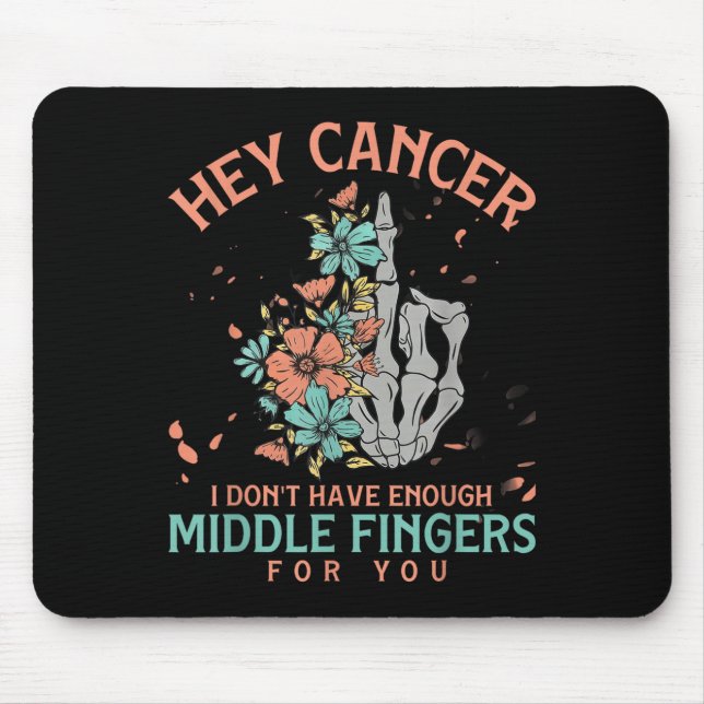 Mousepad Ei Cancer, não tenho dedos mediais suficientes par (Frente)