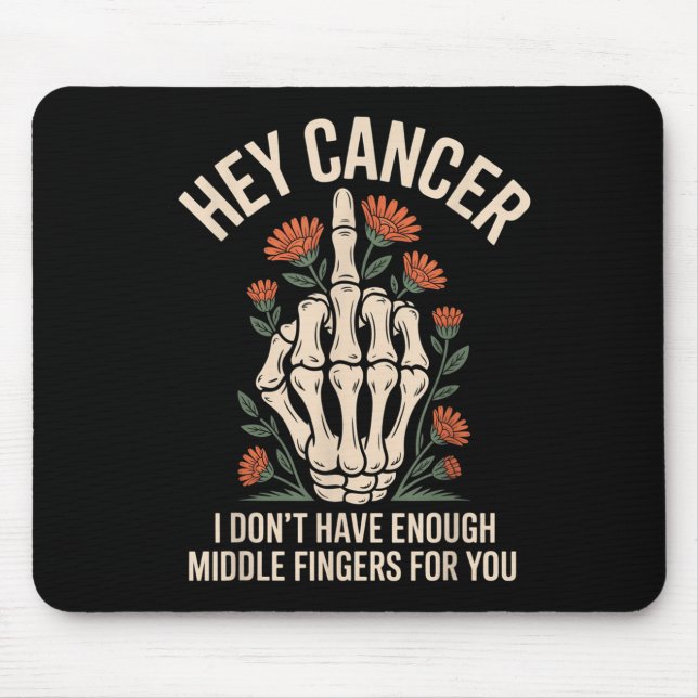 Mousepad Ei Cancer, não tenho dedos mediais suficientes par (Frente)