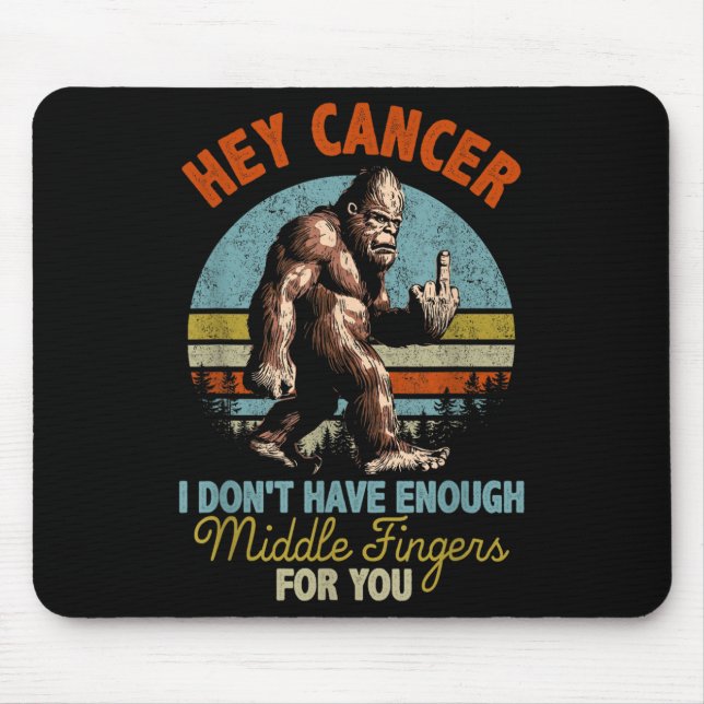 Mousepad Ei Cancer, não tenho dedos mediais suficientes par (Frente)