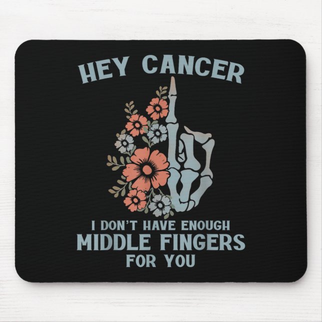 Mousepad Ei Cancer, não tenho dedos mediais suficientes par (Frente)