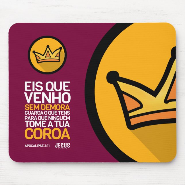 Mousepad Eis que venho sem demora (Frente)