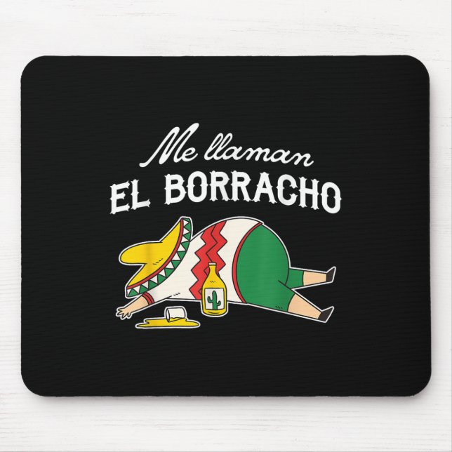 Mousepad El Borracho Tacos Bebado engraçado Humor (Frente)