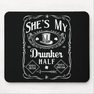 Mousepad Ela é a minha meia seca - Rua de Dia de São Patríc