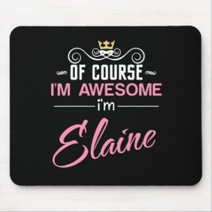 Mousepad Elaine, claro que sou um nome incrível
