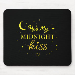 Mousepad Ele É Meu Beijo da Meia-Noite Frase Romântica Casa