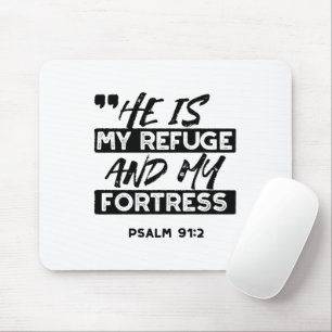 Mousepad Ele é meu refúgio e minha fortaleza - Bíblia Salm